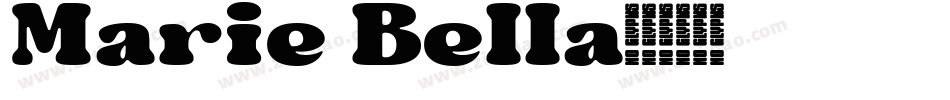 Marie Bella字体转换